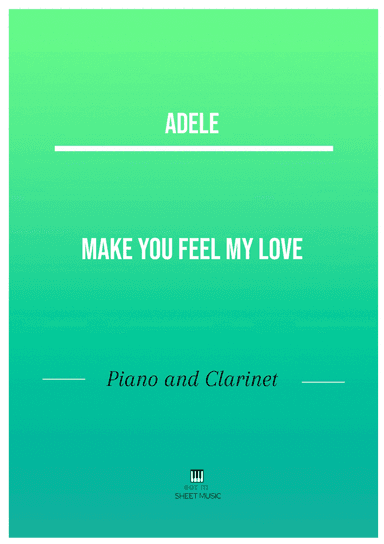 Make You Feel My Love (arr. ANDRE LAITANO)