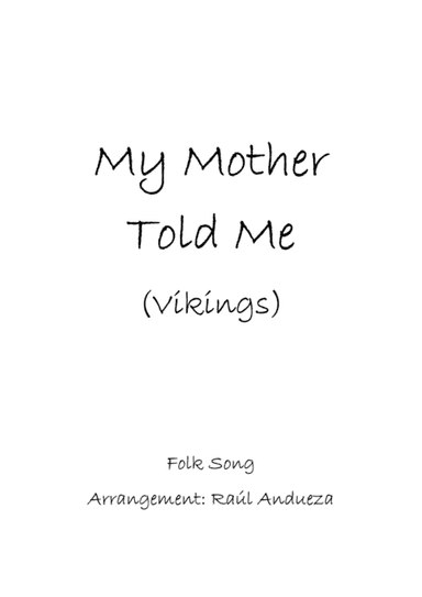 My Mother Told Me (Vikings) - Cello Ensemble and Percussion (arr. Raúl Andueza Blanco)