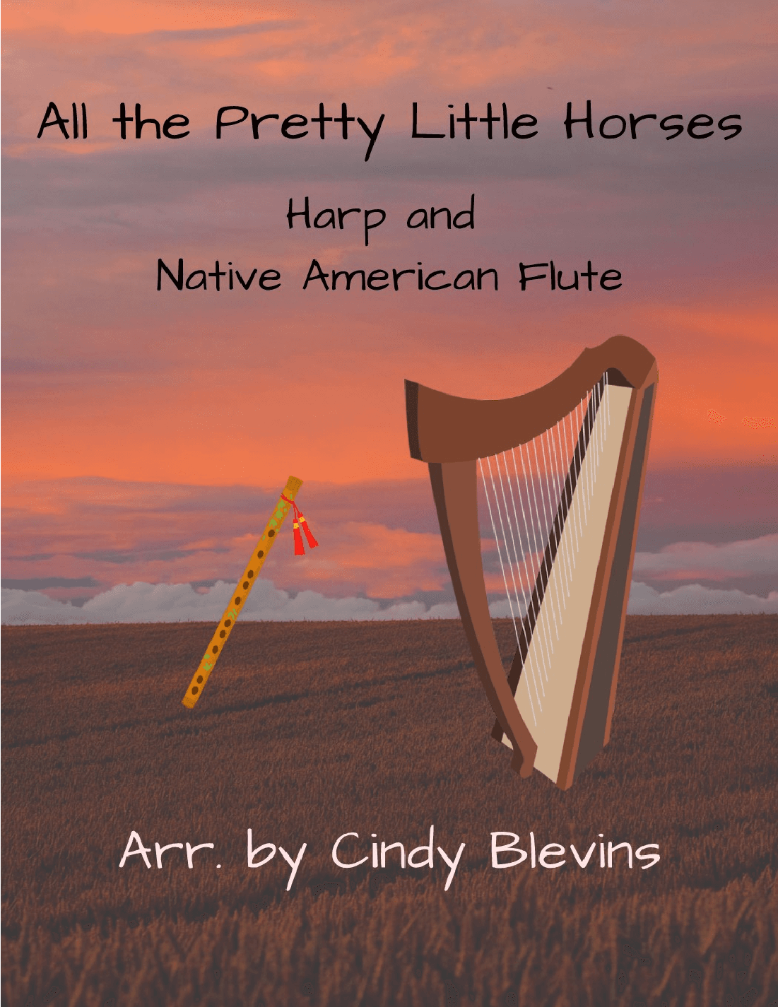All the Pretty Little Horses, for Harp and Native American Flute (arr. Cindy Blevins)