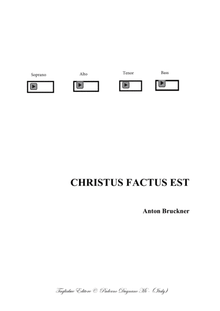 CHRISTUS FACTUS EST - WAB 11 - Bruckner - For SATB Choir - Score Only (arr. Renato Tagliabue)