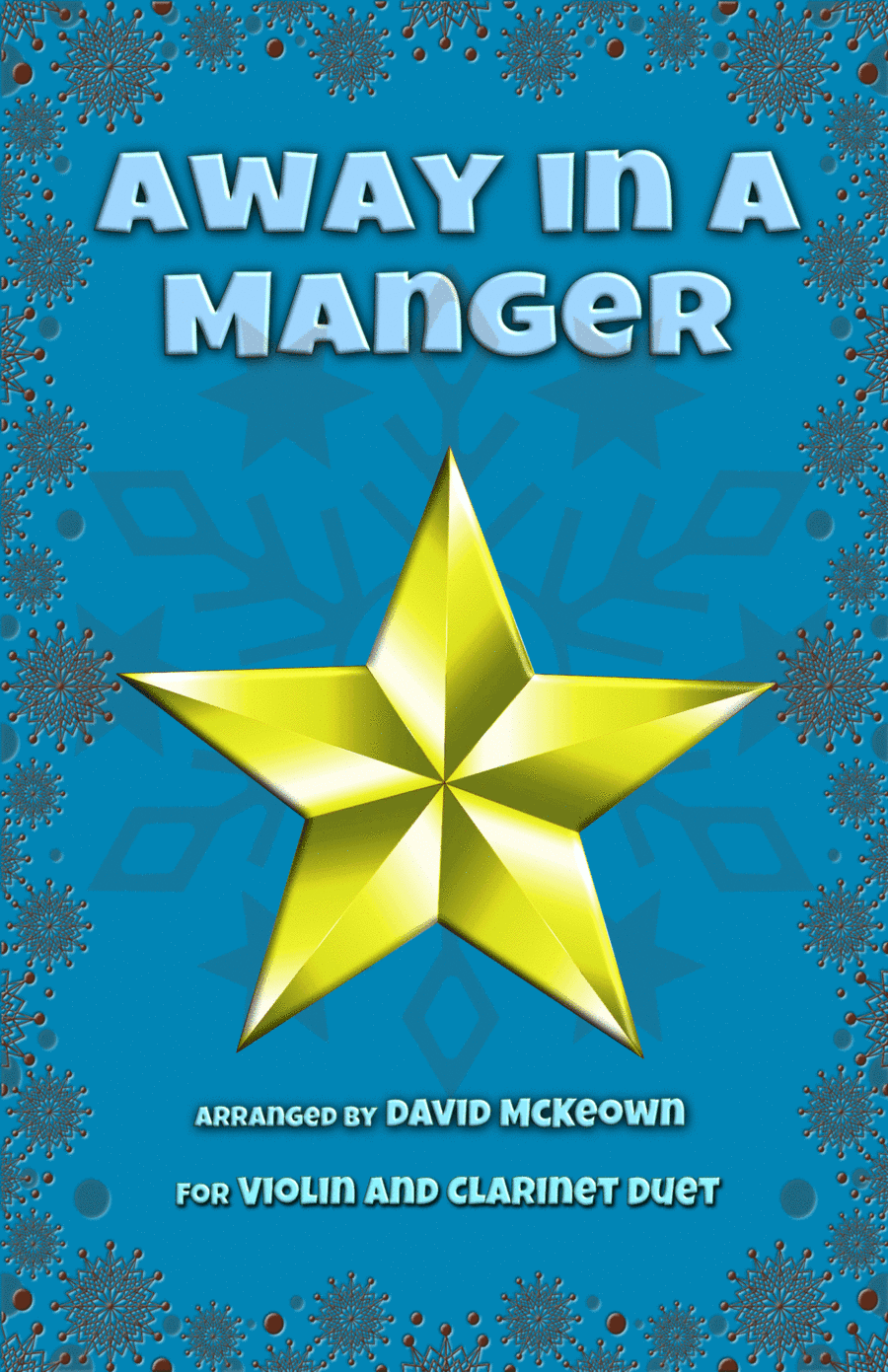 Away in a Manger, Jazz Style, for Violin and Clarinet Duet (arr. David McKeown)