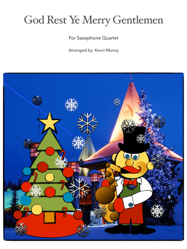 God Rest Ye Merry Gentlemen (arr. Kevin Muncy)