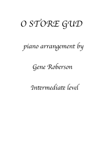 O STORE GUD   Hymn (arr. Gene Roberson)