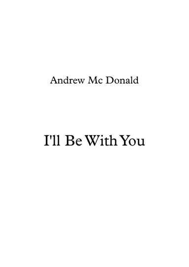 I'll Be With You