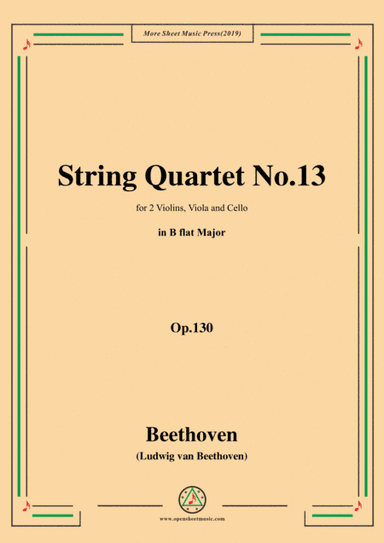 Beethoven-String Quartet No.13 in B flat Major,Op.130 (arr. MSM)