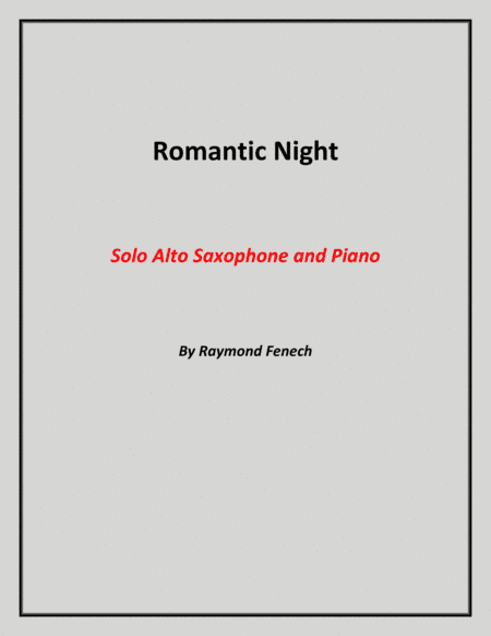 Romantic Night - Solo Alto Saxophone and Piano