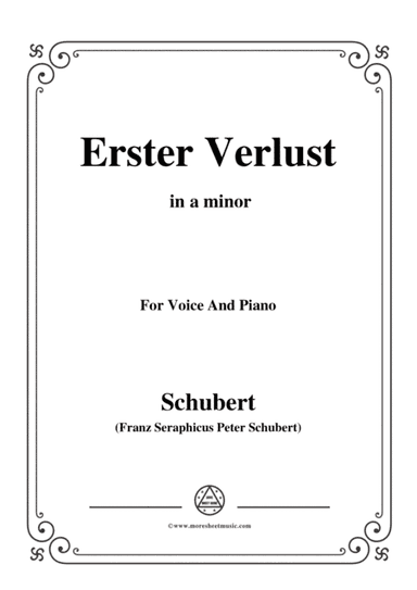 Schubert-Erster Verlust in a minor,for voice and piano (arr. MSM)