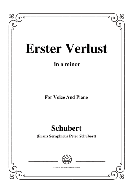 Schubert-Erster Verlust in a minor,for voice and piano (arr. MSM)