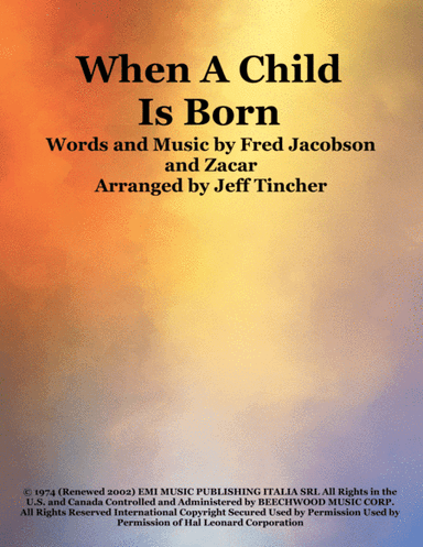 When A Child Is Born (arr. Jeff Tincher)