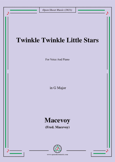 Frel Mac Evoy-Twinkle Twinkle Little Star,in G Major,for Voice and Piano (arr. Open Cloud)