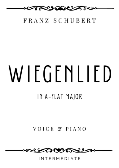 Schubert - Wiegenlied (Cradle Song) in A flat Major for High Voice & piano - Intermediate (arr. Piacere Music Sheets)