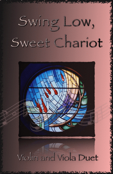 Swing Low, Swing Chariot, Gospel Song for Violin and Viola Duet (arr. David McKeown)