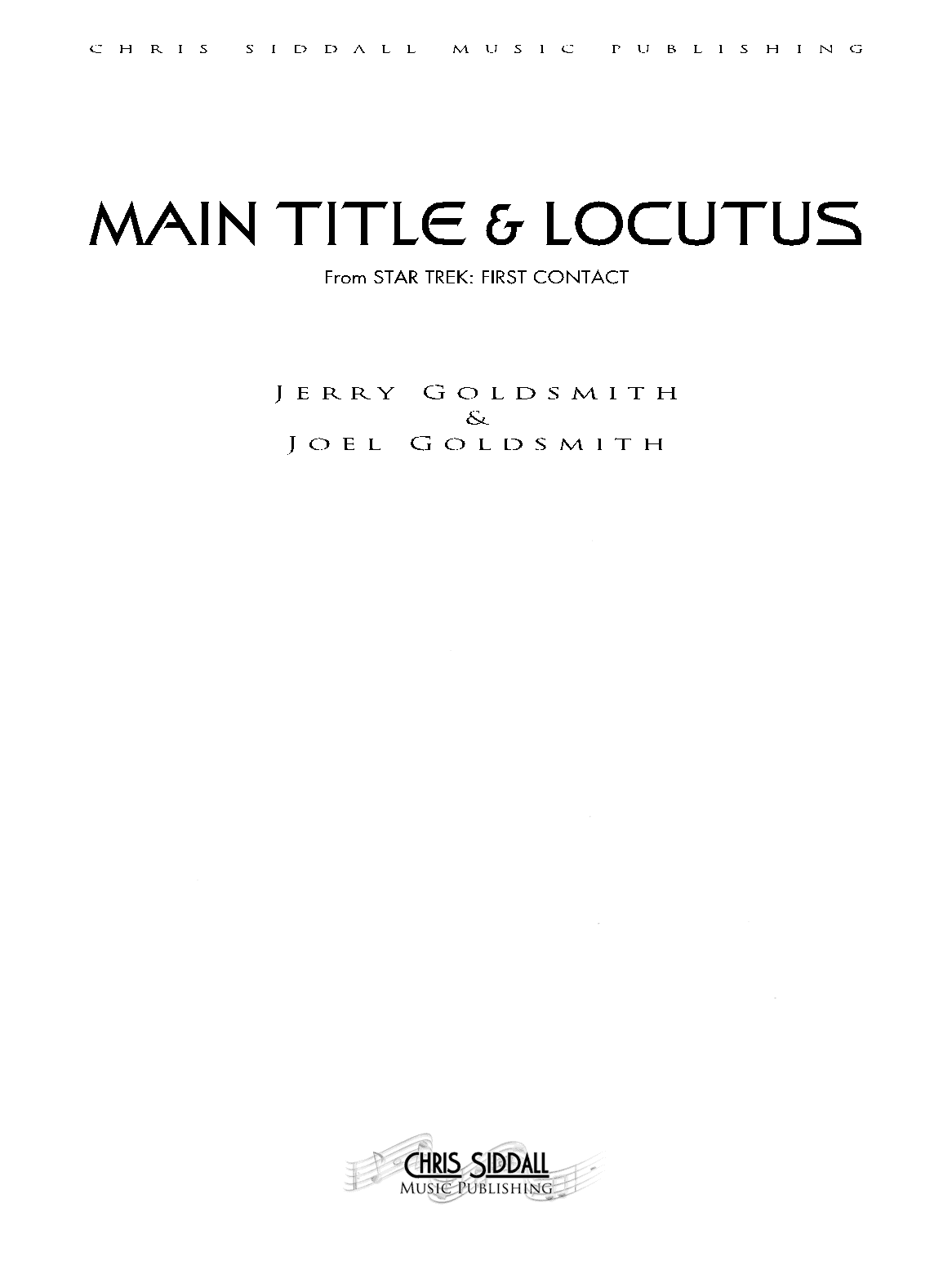 Star Trek: First Contact - Main Title / Locutus - Score Only (arr. Chris Siddall)