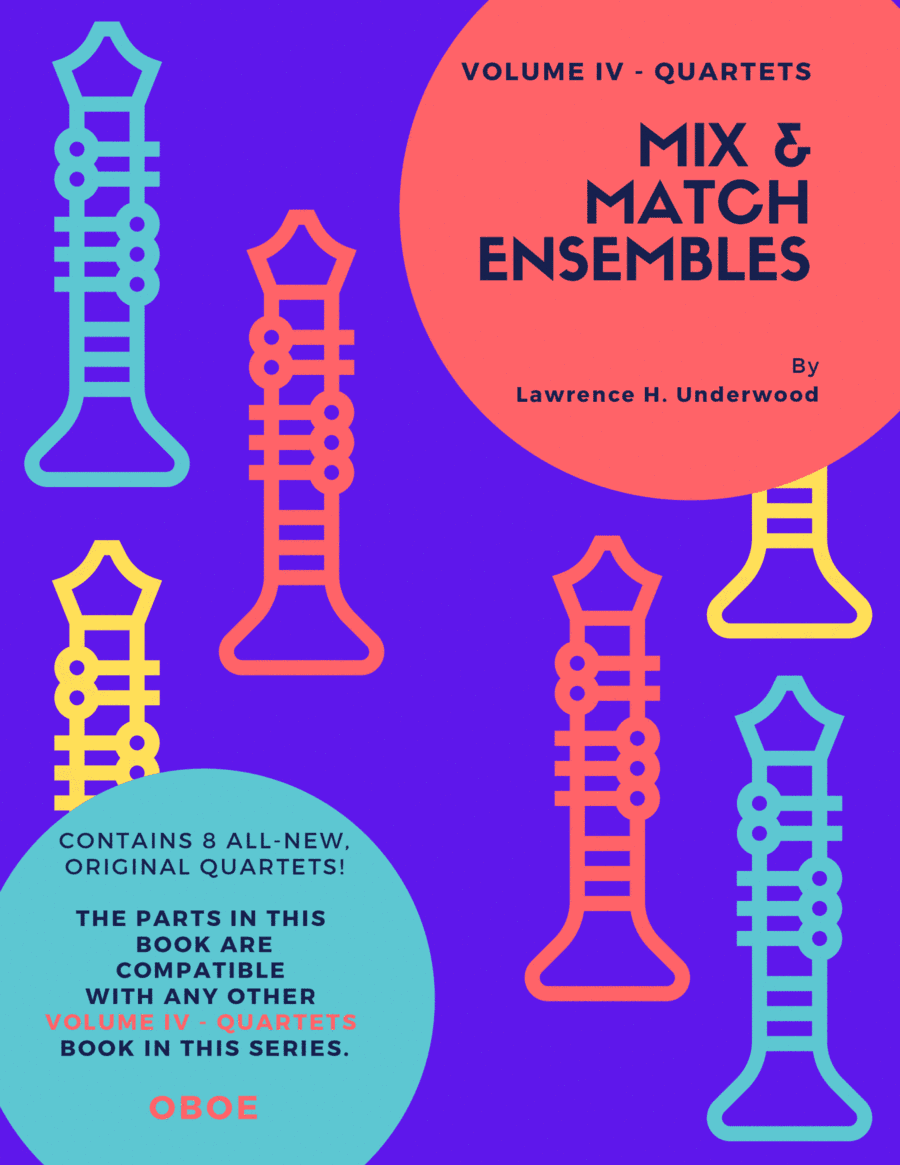 Mix & Match Ensembles - Volume IV - Quartets