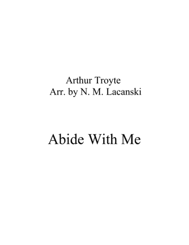 Abide With Me (arr. Nick Lacanski)