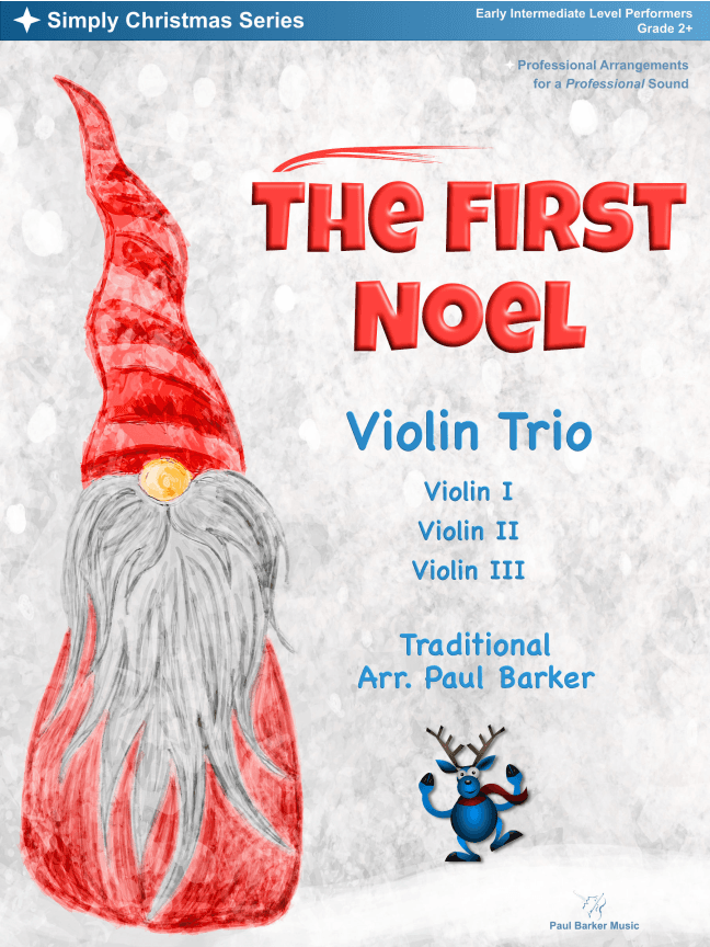 The First Noel (Violin Trio) (arr. Paul Barker)