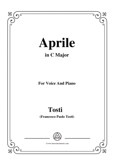 Tosti-Aprile in C Major,for Voice and Piano (arr. MSM)