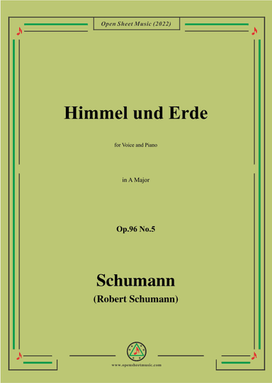 Schumann-Himmel und Erde,Op.96 No.5,in A Major (arr. OSM Press)