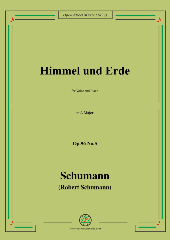 Schumann-Himmel und Erde,Op.96 No.5,in A Major (arr. OSM Press)