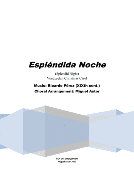 Espléndida Noche (arr. Miguel Astor)