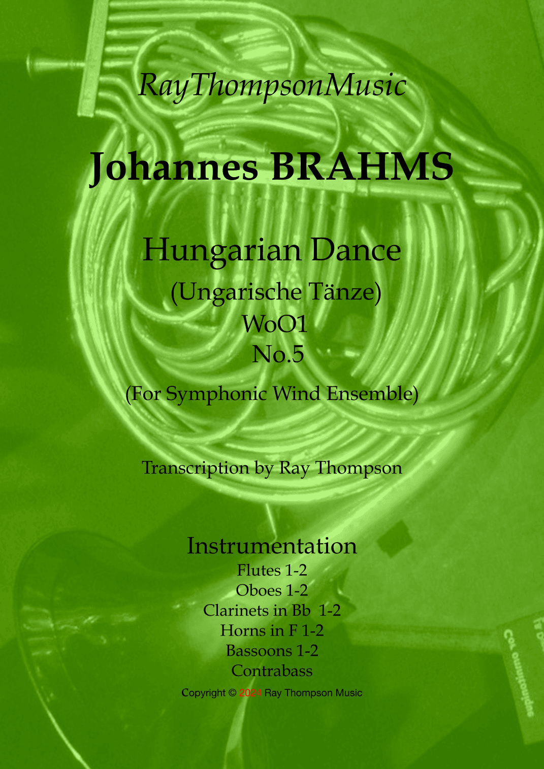Brahms: Hungarian Dance (Ungarischer Tanz) No.5 -  symphonic wind dectet/bass (arr. Ray Thompson)