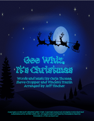 Gee Whiz, It's Christmas (arr. Jeff Tincher)