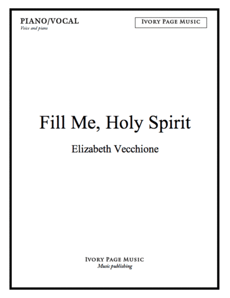 Fill Me, Holy Spirit