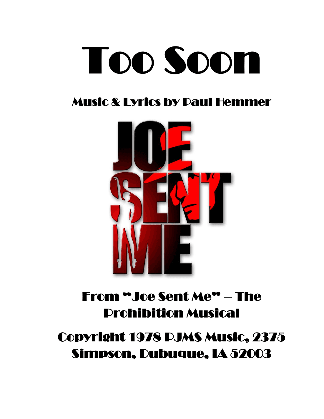 Too Soon (from "Joe Sent Me" - The Prohibition Musical)