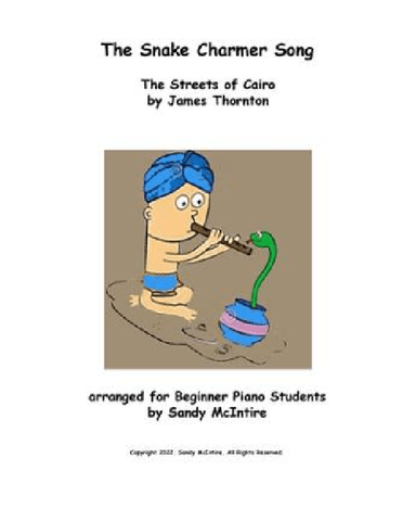 The Snake Charmer Song (arr. Sandy McIntire)