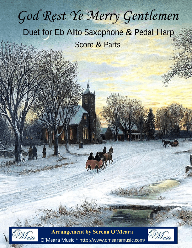 God Rest Ye Merry, Gentlemen, Duet for Eb Alto Saxophone & Pedal Harp (arr. Serena O'Meara)