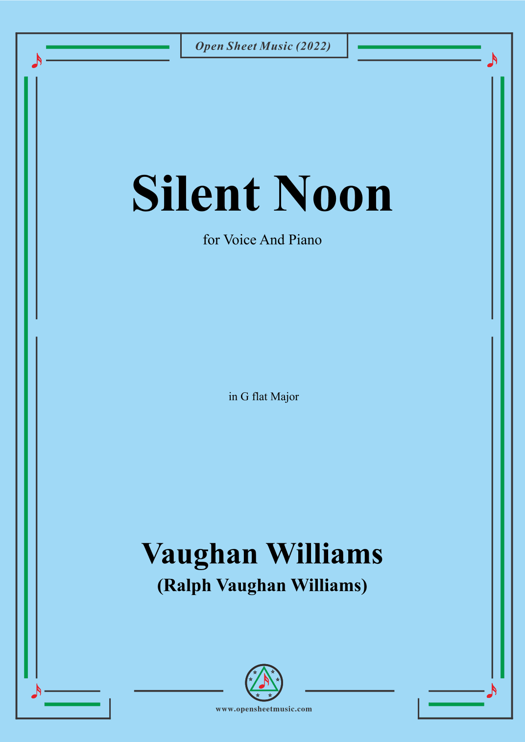 Vaughan Williams-Silent Noon,in G flat Major,for Voice and Piano (arr. OSM Press)