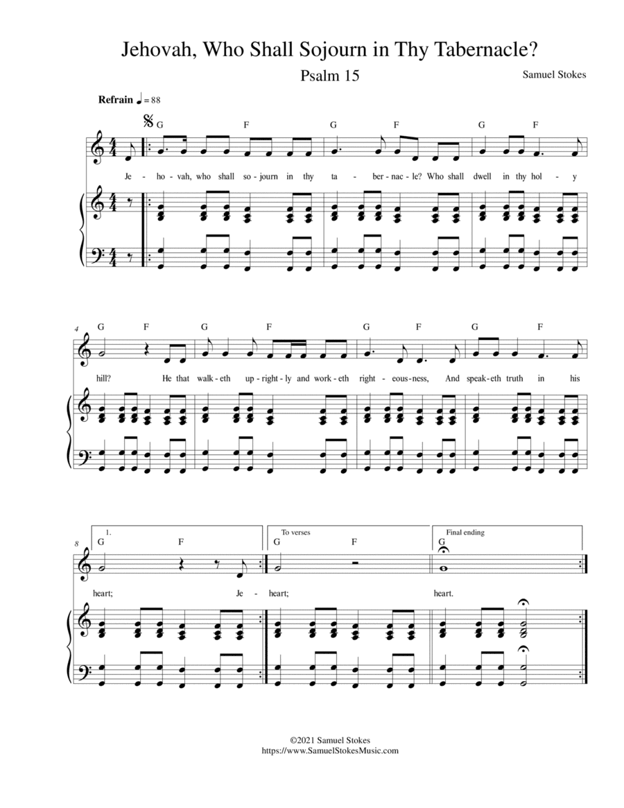 Jehovah, Who Shall Sojourn in Thy Tabernacle? (Psalm 15) for unison choir and piano (Lectionary Psal