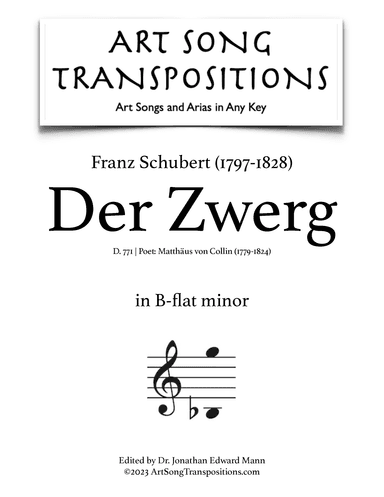 SCHUBERT: Der Zwerg, D. 771 (transposed to B-flat minor) (arr. ArtSongTranspositions.com)