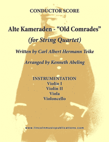 Alte Kameraden - Old Comrades (for String Quartet) (arr. Kenneth Abeling)