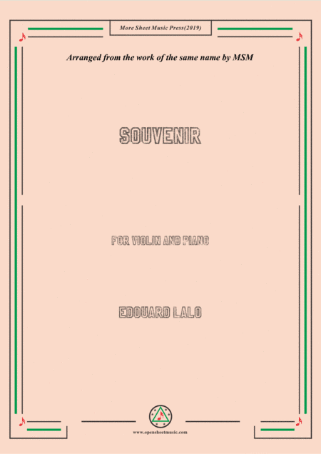 Lalo-Souvenir, for Violin and Piano (arr. MSM)