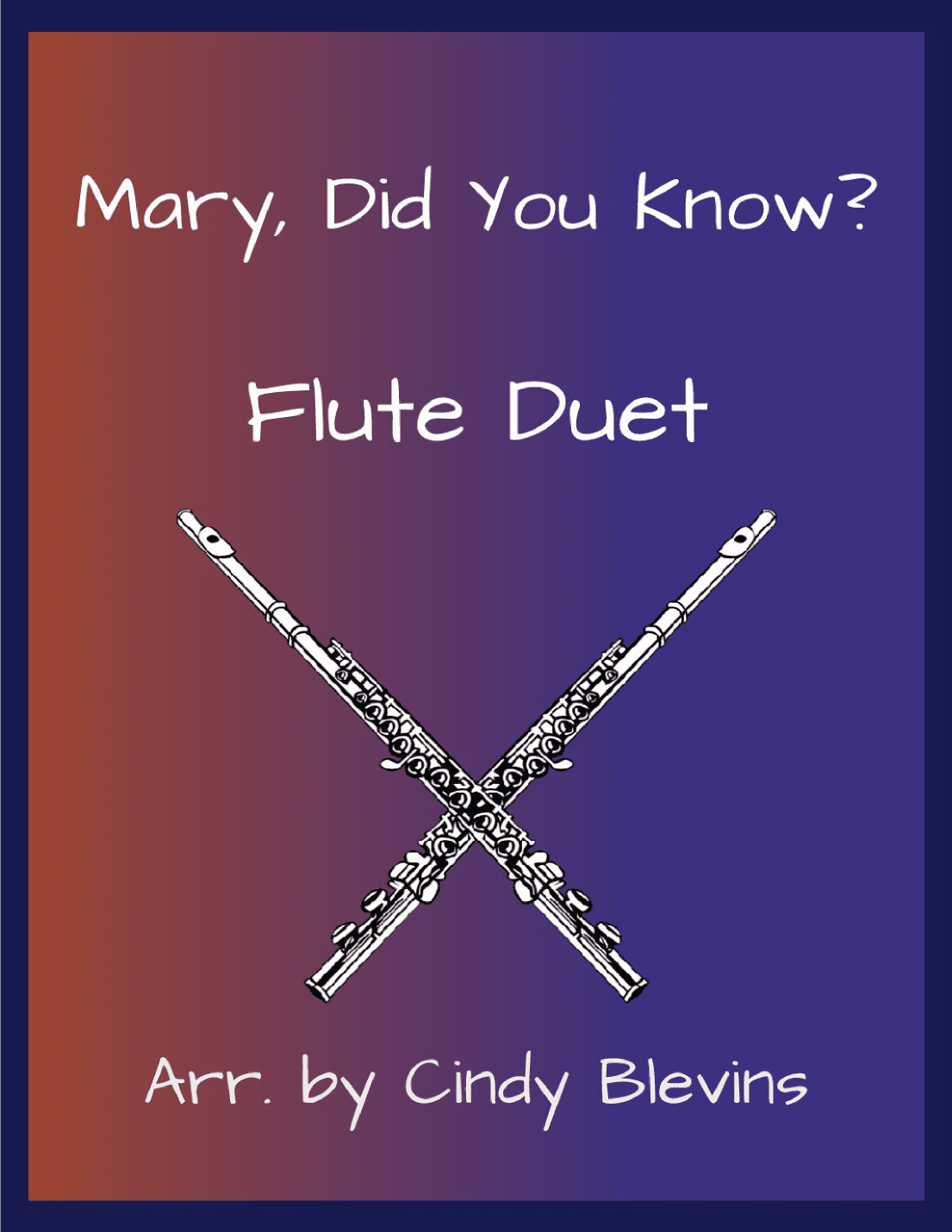 Mary, Did You Know? (arr. Cindy Blevins)