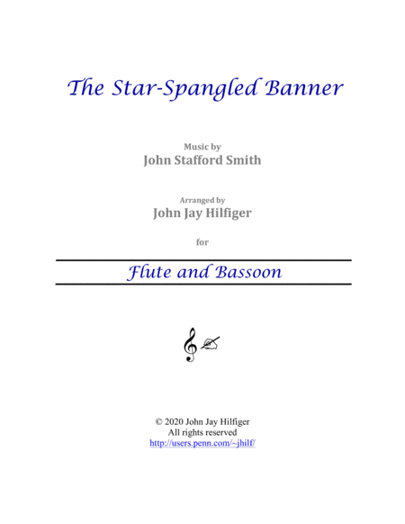 The Star-Spangled Banner for Flute and Bassoon (arr. John Jay Hilfiger)
