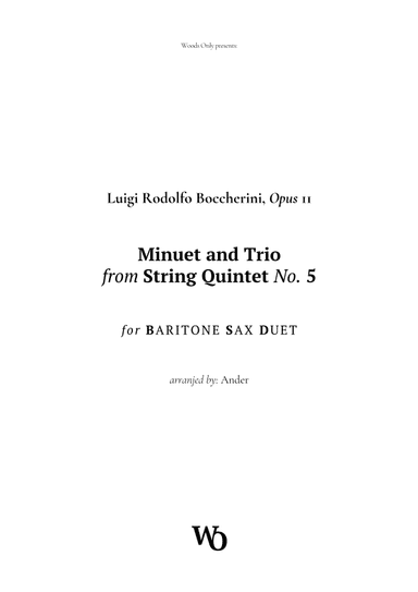 Minuet by Boccherini for Baritone Sax Duet (arr. Ander)