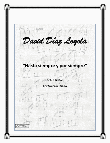 Hasta siempre y por siempre Op.9 Nro.2