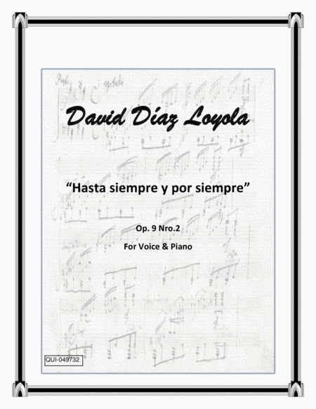 Hasta siempre y por siempre Op.9 Nro.2