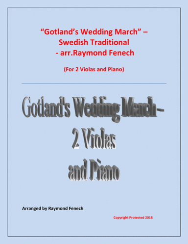 Gotland's Wedding March - Traditional - 2 Violas and Piano (arr. Raymond Fenech)