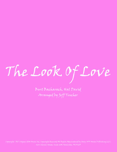 The Look Of Love (arr. Jeff Tincher)