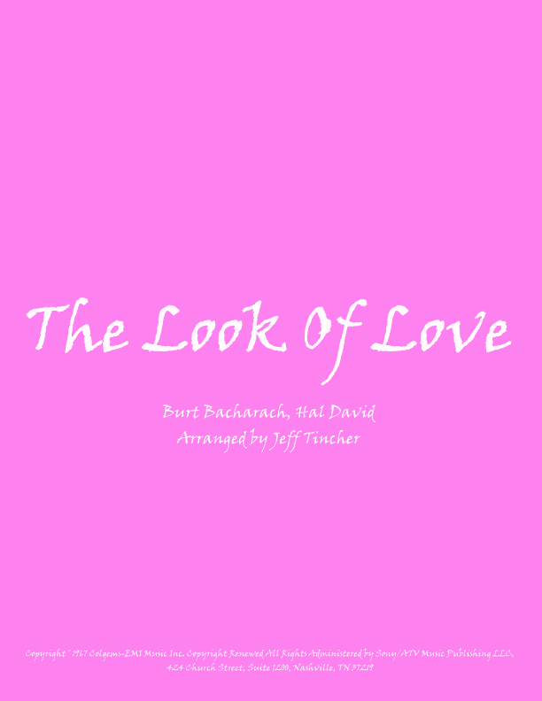 The Look Of Love (arr. Jeff Tincher)