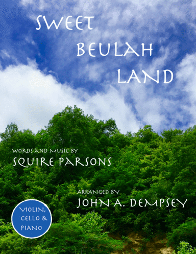 Sweet Beulah Land (arr. John A. Dempsey)