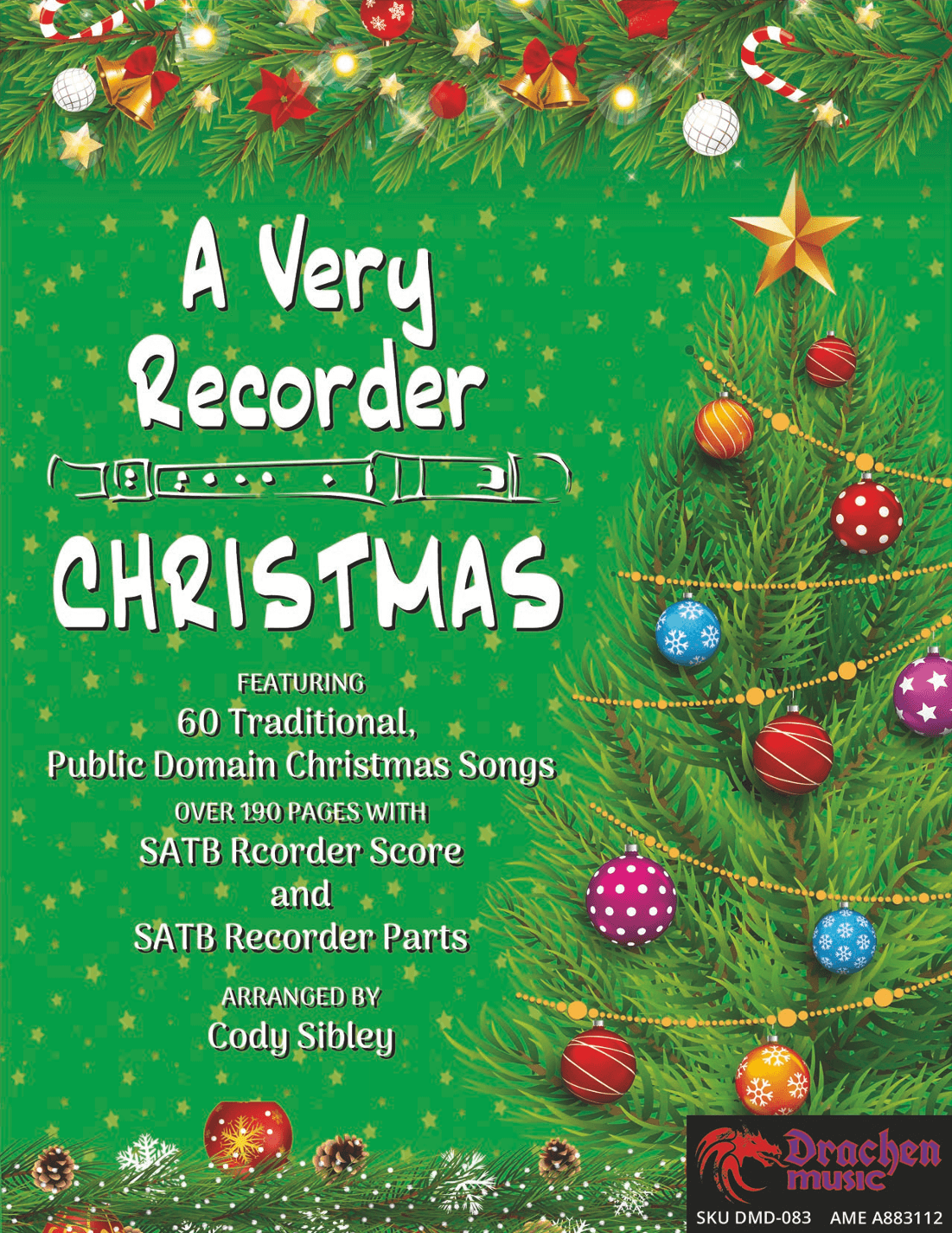A Very Recorder Christmas (arr. Cody Sibley)
