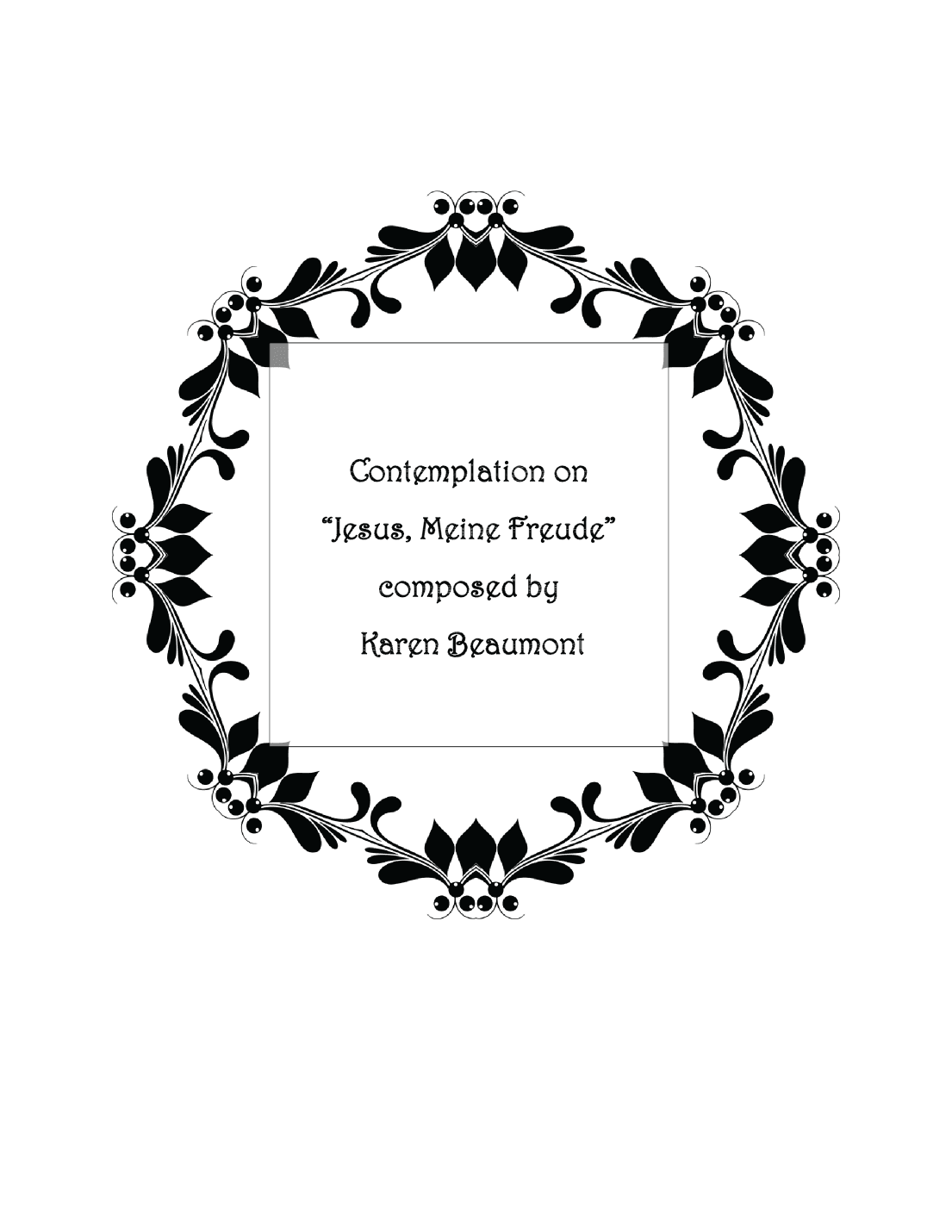 Contemplation on "Jesu, Meine Freude"