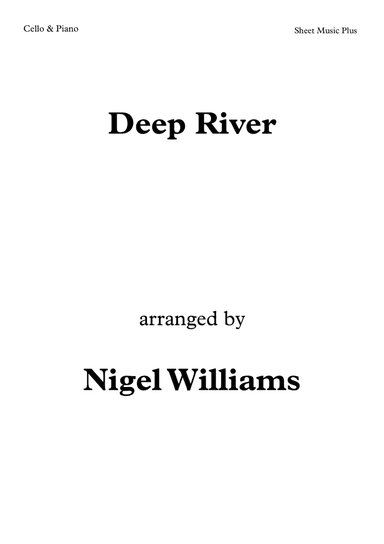 Deep River, for Cello and Piano (arr. Nigel Williams)