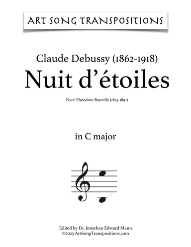 DEBUSSY: Nuit d'étoiles (transposed to C major, B major, and B-flat major) (arr. ArtSongTranspositions.com)