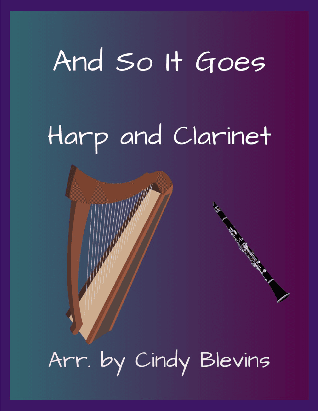 And So It Goes (arr. Cindy Blevins)