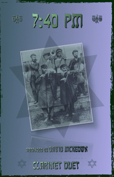 7.40pm, Traditional Klezmer tune for Clarinet Duet (arr. David McKeown)
